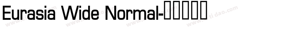 Eurasia Wide Normal字体转换